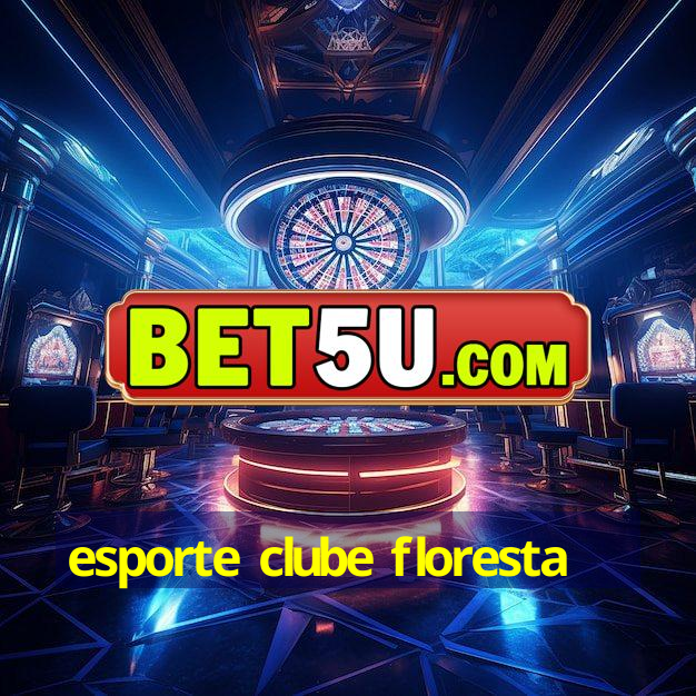 esporte clube floresta